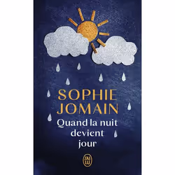 ISBN Quand la nuit devient jour, Sophie Jomain, Français, 254 pages