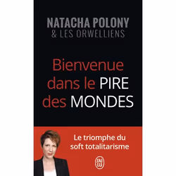 ISBN Bienvenue dans le pire des mondes, Natacha Polony, Essai, Français, 224 pages