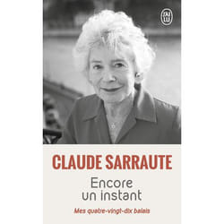 Encore un instant - Mes quatre-vingt-dix balais (Grand format)