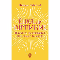 ISBN Éloge de l’optimisme, Philippe Gabilliet, Santé, esprit et corps, Français, 192 pages
