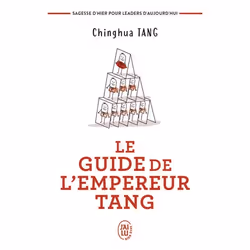 ISBN Le guide de l'empereur Tang, Chinghua Tang, Santé, esprit et corps, Anglais, 192 pages