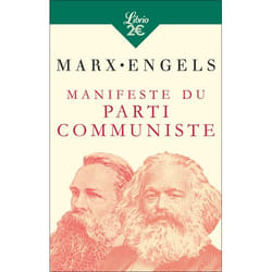 MANIFESTE DU PARTI COMMUNISTE. PRECEDE DE LIRE LE MANIFESTE, Marx Karl