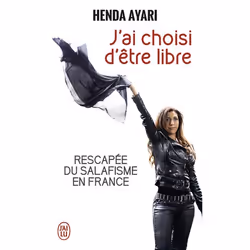 ISBN J'ai choisi d'être libre, Henda Ayari, Français, 320 pages