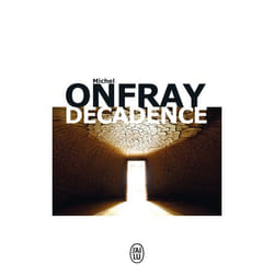 Décadence - Vie et mort du judéo-christianisme (Broché)