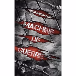 ISBN Machine de guerre, Paolo Bacigalupi, Science Fiction, Anglais, 352 pages