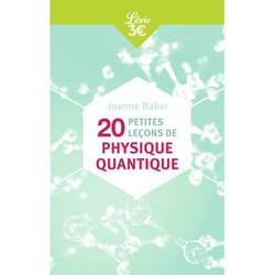 20 petites leçons de physique quantique