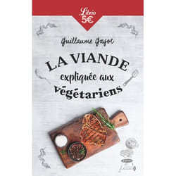 La Viande expliquée aux végétariens