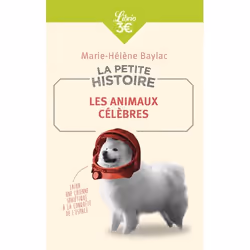 ISBN La Petite Histoire : Les animaux célèbres, 96 pages
