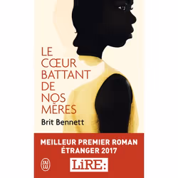 ISBN Le cœur battant de nos mères, Brit Bennett, Anglais, 384 pages