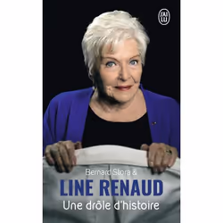 ISBN Une drôle d’histoire, Line Renaud, Récit (histoire), Français, 224 pages