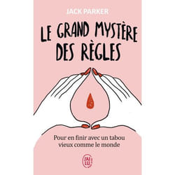 Le grand mystère des règles - Pour en finir avec un tabou vieux comme le monde (Poche)