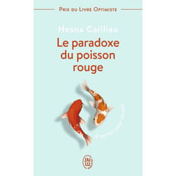 Le paradoxe du poisson rouge - 8 vertus pour réussir (Poche)