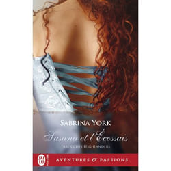 Farouches Highlanders Tome 2 : Susana et l'Ecossais