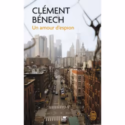 ISBN Un amour d’espion, Clément Bénech, Français, 288 pages