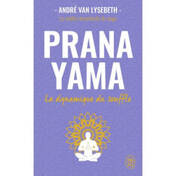 Pranayama - La dynamique du souffle (Poche)