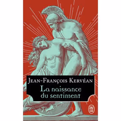 ISBN La naissance du sentiment, Jean-François Kervéan, Romance, Français, 320 pages