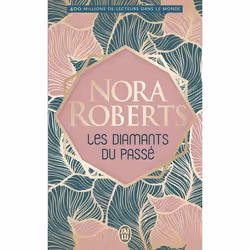 ISBN Les diamants du passé, Nora Roberts, Anglais, 416 pages