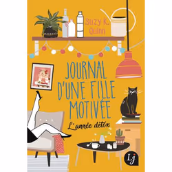 ISBN Journal d’une fille motivée, Suzy K. Quinn, Humoristique, Anglais, 384 pages