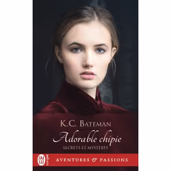 ISBN Adorable chipie, K.C. Bateman, Aventure, Anglais, 384 pages