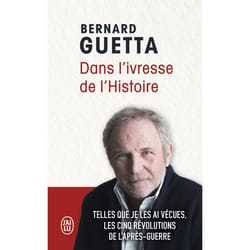Dans l'ivresse de l'Histoire