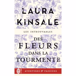 ISBN Des fleurs dans la tourmente, Laura Kinsale, Aventure, Anglais, 512 pages