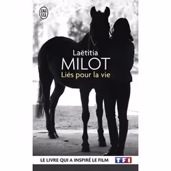 ISBN Liés pour la vie, Laëtitia Milot, Français, 320 pages