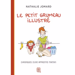 ISBN Le petit grumeau illustré, Nathalie Jomard, Français, 192 pages