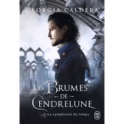 ISBN Les Brumes de Cendrelune, Georgia Caldera, Romance, Français, 416 pages