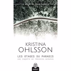 ISBN Les otages du paradis, Kristina Ohlsson, Suédois, 384 pages