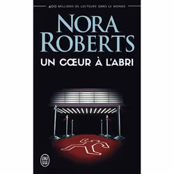 ISBN Un cœur à l'abri, Nora Roberts, Anglais, 576 pages