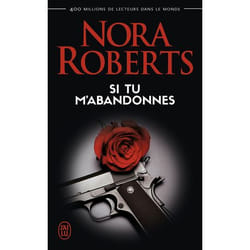 Si tu m'abandonnes (Poche)