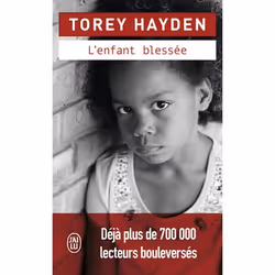ISBN L'enfant blessée, Torey Hayden, Anglais, 384 pages