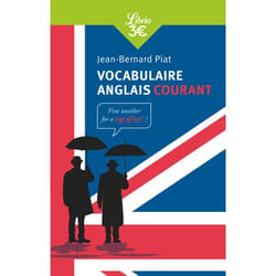 Vocabulaire anglais courant (Poche)