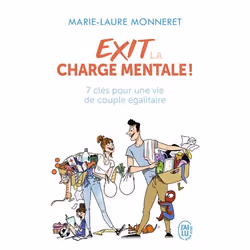 ISBN Exit la charge mentale !, Marie-Laure Monneret, Santé, esprit et corps, Français, 192 pages