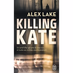 ISBN Killing Kate, Alex Lake, Anglais, 480 pages