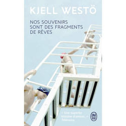 Nos souvenirs sont des fragments de rêves (Poche)