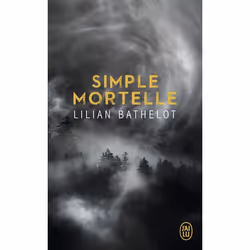 ISBN Simple mortelle, Lilian Bathelot, Français, 544 pages