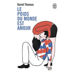 Le poids du monde est amour