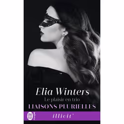 ISBN Le plaisir en trio, Elia Winters, Anglais, 288 pages