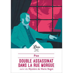 Double assassinat dans la rue Morgue - SUIVI DU MYSTÈRE DE MARIE ROGET (Broché)