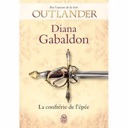 ISBN La confrérie de l’épée, Diana Gabaldon, Anglais, 512 pages