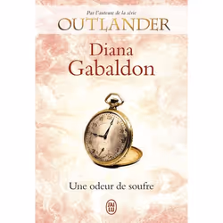 ISBN Une odeur de soufre, Diana Gabaldon, Anglais, 416 pages
