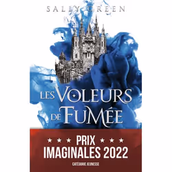 ISBN Les voleurs de fumée - 1, Sally Green, Fantaisie, Anglais, 480 pages