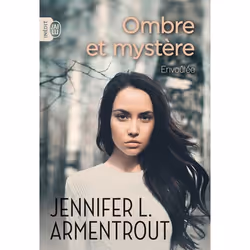 ISBN Ombre et mystère, Jennifer L. Armentrout, Fantaisie, Anglais, 448 pages