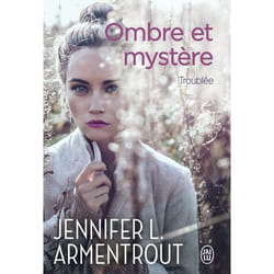 Ombre et mystère - Troublée (Grand format)