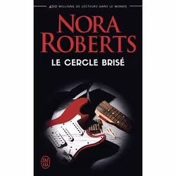 ISBN Le cercle brisé, Nora Roberts, Anglais, 608 pages