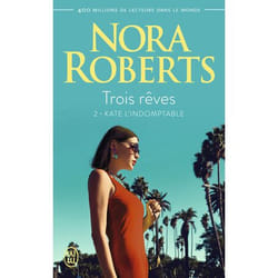 Trois rêves - Kate l'indomptable (Poche)