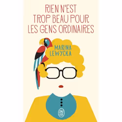 ISBN Rien n’est trop beau pour les gens ordinaires, Marina Lewycka, Anglais, 512 pages