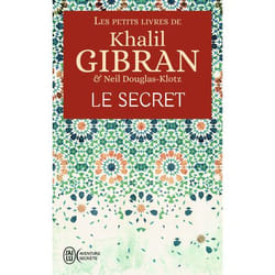 Les petits livres de Khalil Gibran - Le secret (Poche)