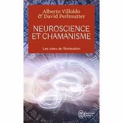 ISBN Neuroscience et chamanisme, David Perlmutter, Aventure, Anglais, 384 pages